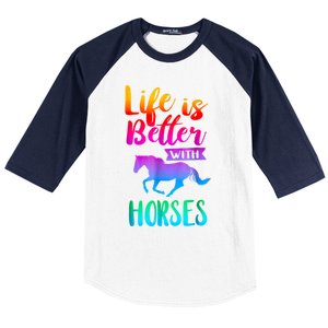 Cute Life Is Better With Horses Horseback Riding Gift Baseball Sleeve Shirt