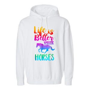 Cute Life Is Better With Horses Horseback Riding Gift Garment-Dyed Fleece Hoodie