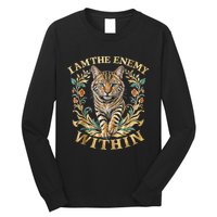 Cat Lovers I Am The Enemy Within Funny I Am The Enemy Within Long Sleeve Shirt