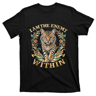 Cat Lovers I Am The Enemy Within Funny I Am The Enemy Within T-Shirt