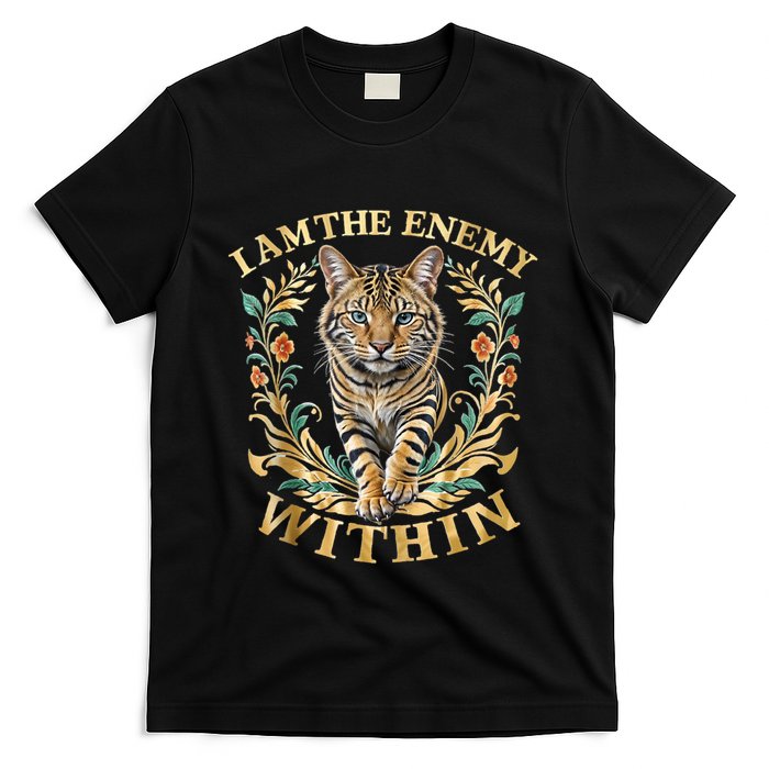 Cat Lovers I Am The Enemy Within Funny I Am The Enemy Within T-Shirt