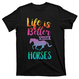 Cute Life Is Better With Horses Horseback Riding T-Shirt