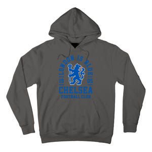 Cool London Is Blue Chelsea Football Soccer Club Tall Hoodie