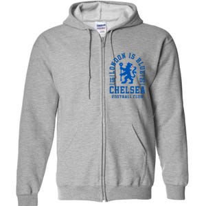 Cool London Is Blue Chelsea Football Soccer Club Full Zip Hoodie