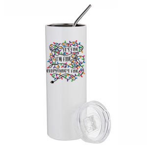 Christmas Lights Im Fine Everything Is Fine Ugly Christmas Stainless Steel Tumbler