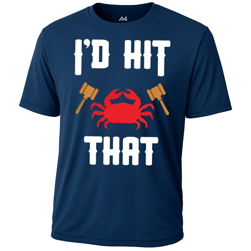 Crab Lovers I'd Hit That Funny Maryland Seafood Fan Cooling Performance Crew T-Shirt