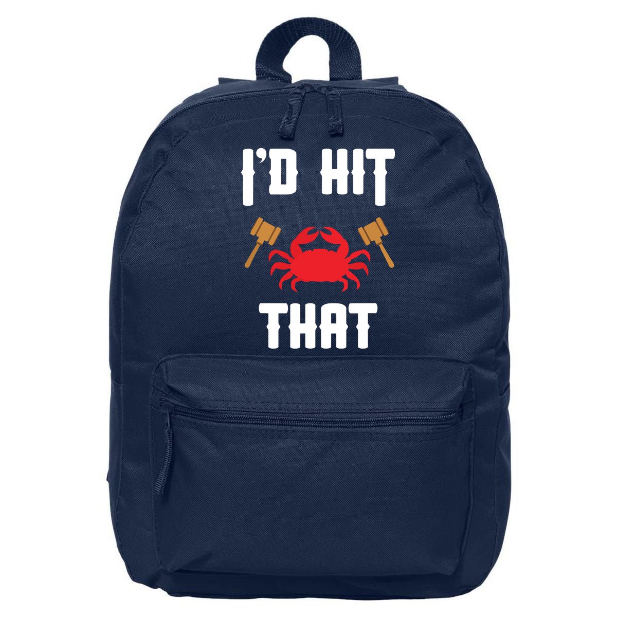 Crab Lovers I'd Hit That Funny Maryland Seafood Fan 16 in Basic Backpack