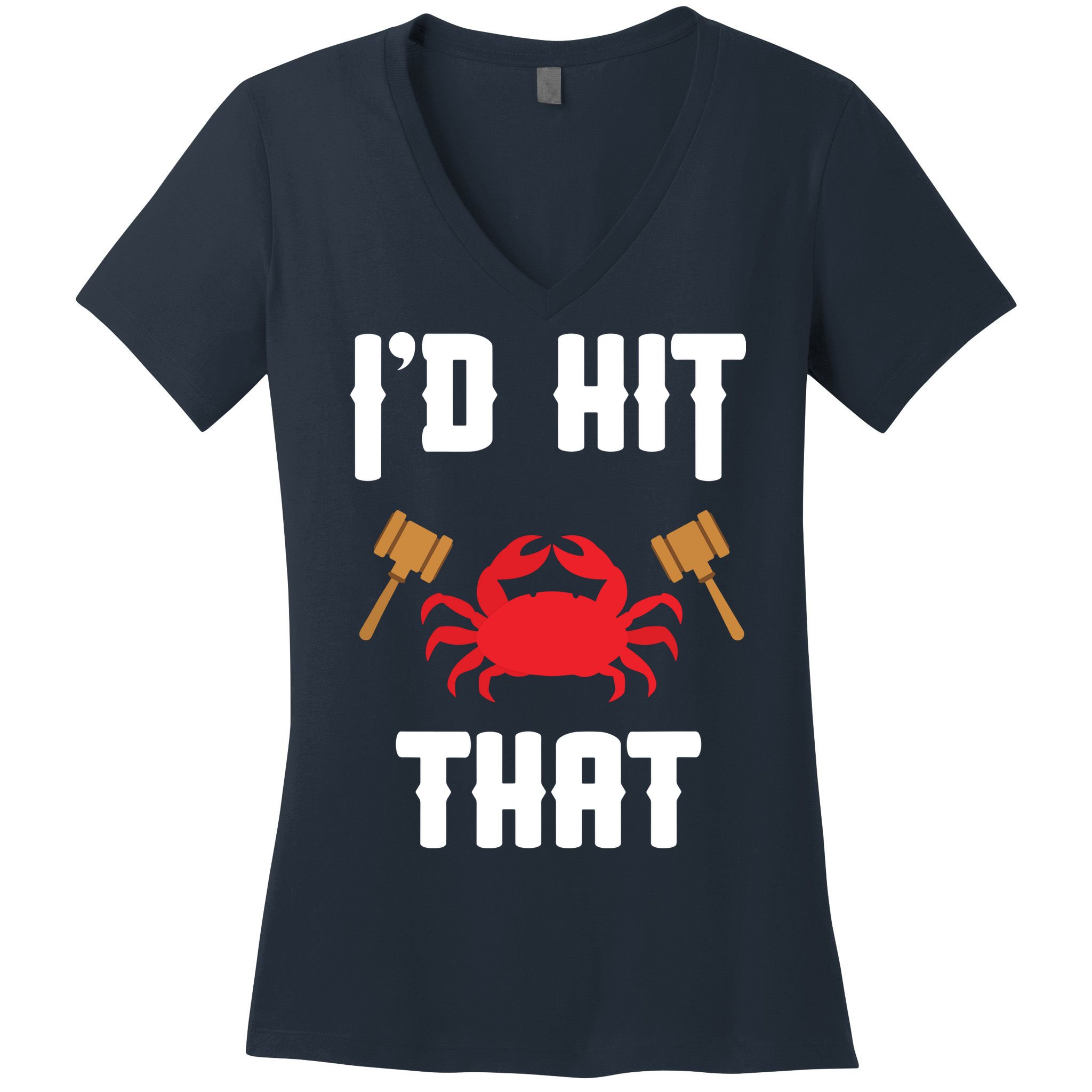 Crab Lovers I'd Hit That Funny Maryland Seafood Fan Women's V-Neck T-Shirt