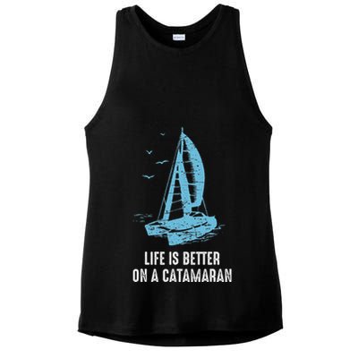 Catamaran Life Is Better Catamaran Sailing Trapeze Sailor Ladies PosiCharge Tri-Blend Wicking Tank