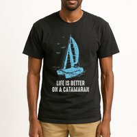 Catamaran Life Is Better Catamaran Sailing Trapeze Sailor Tall T-Shirt