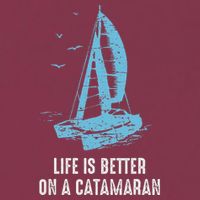 Catamaran Life Is Better Catamaran Sailing Trapeze Sailor 16oz Travel Tumbler