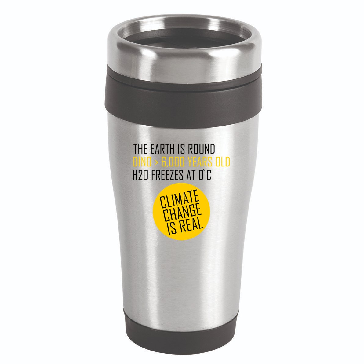 Climate Change is Real Science Facts 16oz Travel Tumbler