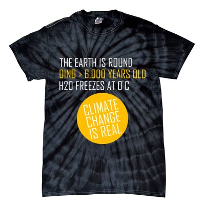 Climate Change is Real Science Facts Tie-Dye T-Shirt