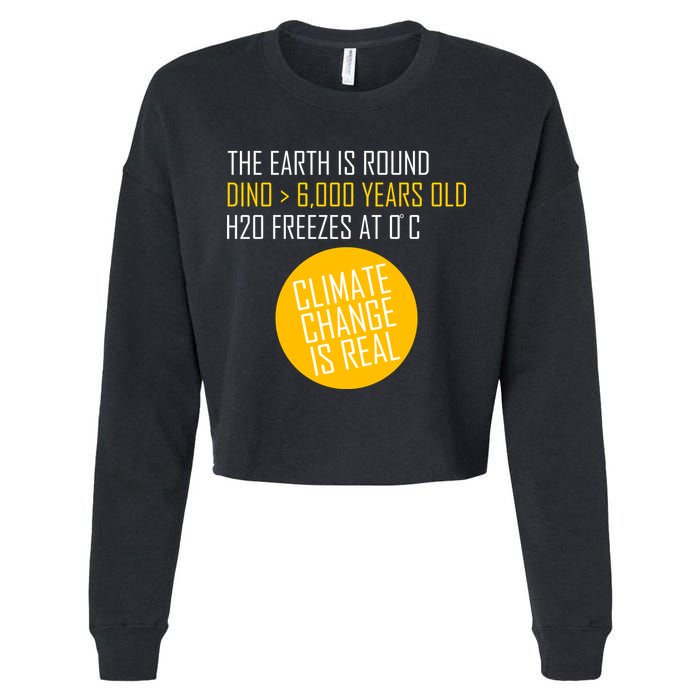 Climate Change is Real Science Facts Cropped Pullover Crew