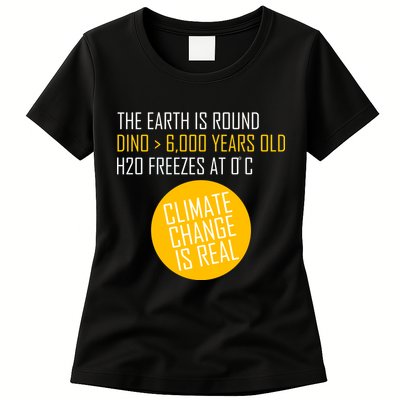Climate Change is Real Science Facts Womens T-Shirt