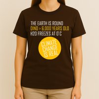 Climate Change is Real Science Facts T-Shirt