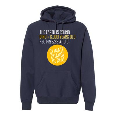 Climate Change is Real Science Facts Premium Hoodie