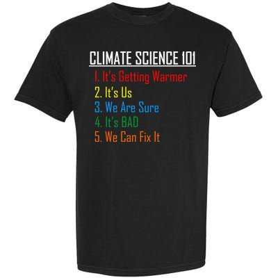 Climate Science 101 Climate Change Facts We Can Fix It Garment-Dyed Heavyweight T-Shirt