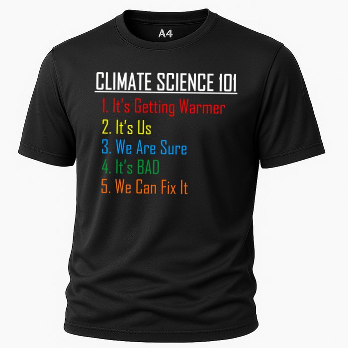 Climate Science 101 Climate Change Facts We Can Fix It Performance Shirt