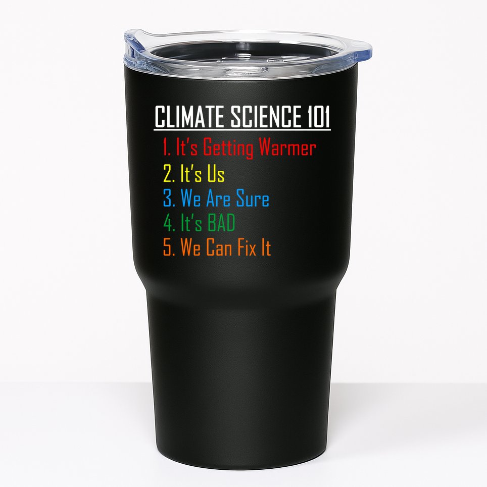 Climate Science 101 Climate Change Facts We Can Fix It Tumbler