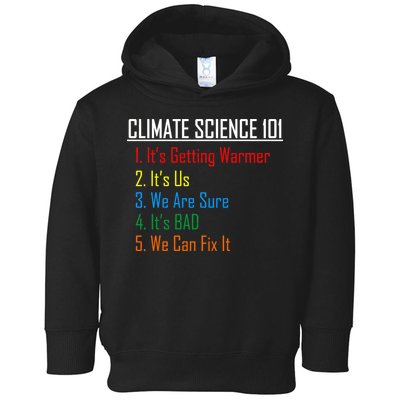 Climate Science 101 Climate Change Facts We Can Fix It Toddler Hoodie
