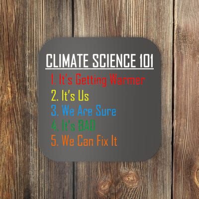 Climate Science 101 Climate Change Facts We Can Fix It Coaster