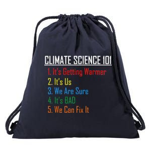 Climate Science 101 Climate Change Facts We Can Fix It Drawstring Bag