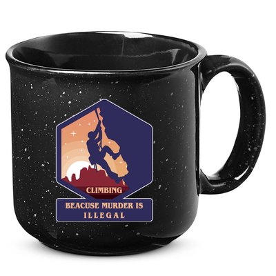 Climbing Because Murder Is Illegal 15oz Campfire Ceramic Mug
