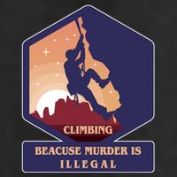 Climbing Because Murder Is Illegal 15oz Campfire Ceramic Mug
