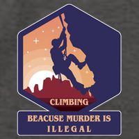 Climbing Because Murder Is Illegal Vector Backpack