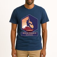 Climbing Because Murder Is Illegal Tall T-Shirt