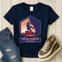 Climbing Because Murder Is Illegal Womens T-Shirt