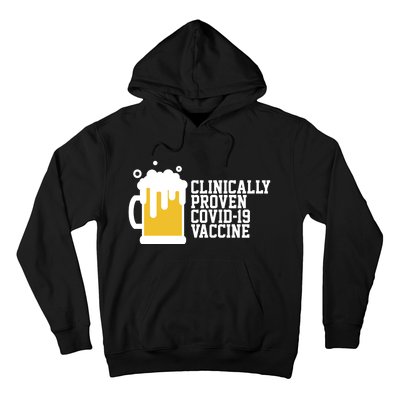 Clinically Proven covid-19 Vaccine Funny Hoodie