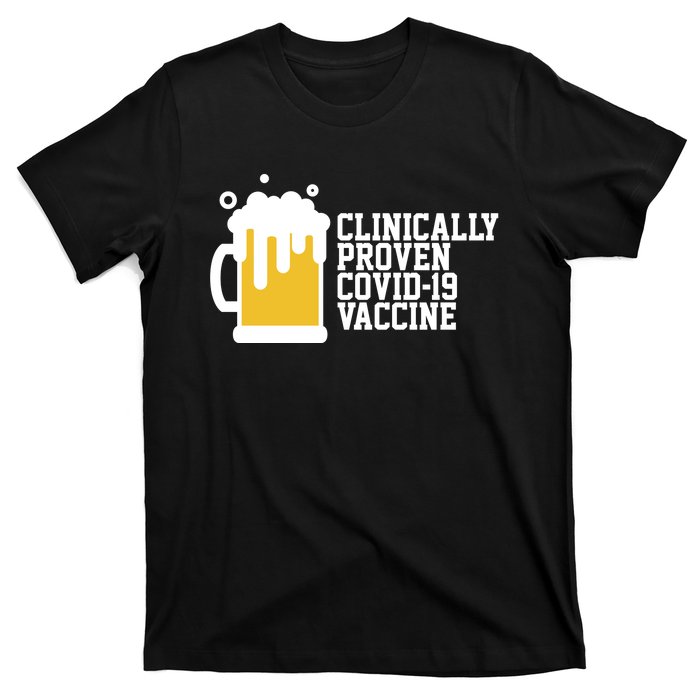 Clinically Proven covid-19 Vaccine Funny T-Shirt