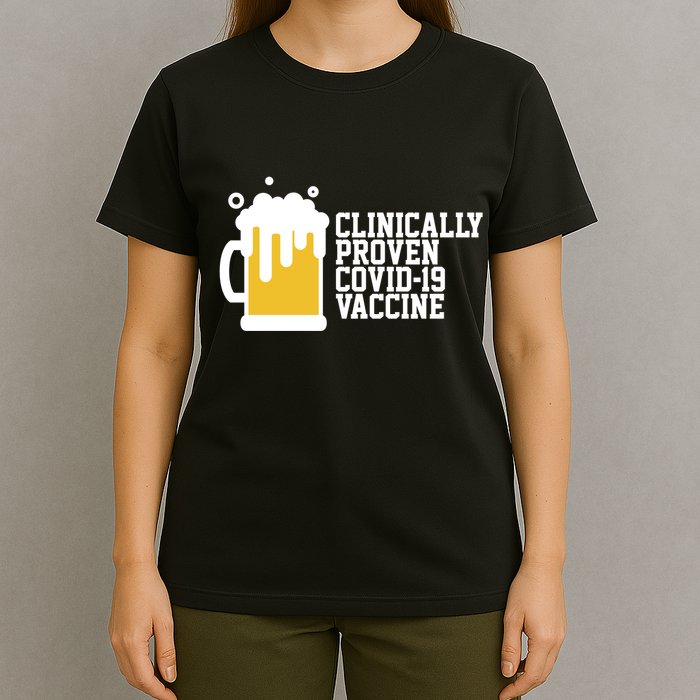 Clinically Proven covid-19 Vaccine Funny T-Shirt