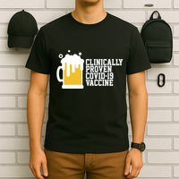 Clinically Proven covid-19 Vaccine Funny T-Shirt