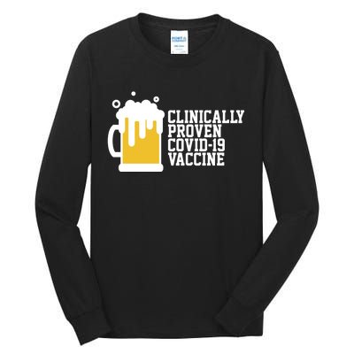 Clinically Proven covid-19 Vaccine Funny Tall Long Sleeve T-Shirt