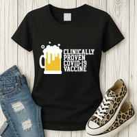 Clinically Proven covid-19 Vaccine Funny Womens T-Shirt