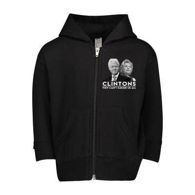 Clintons They Can't Suicide Us All Toddler Zip Fleece Hoodie