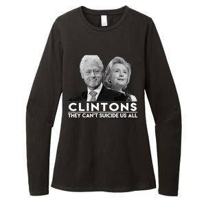 Clintons They Can't Suicide Us All Womens CVC Long Sleeve Shirt