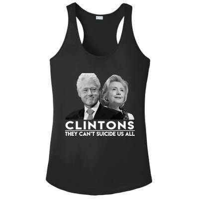 Clintons They Can't Suicide Us All Ladies PosiCharge Competitor Racerback Tank