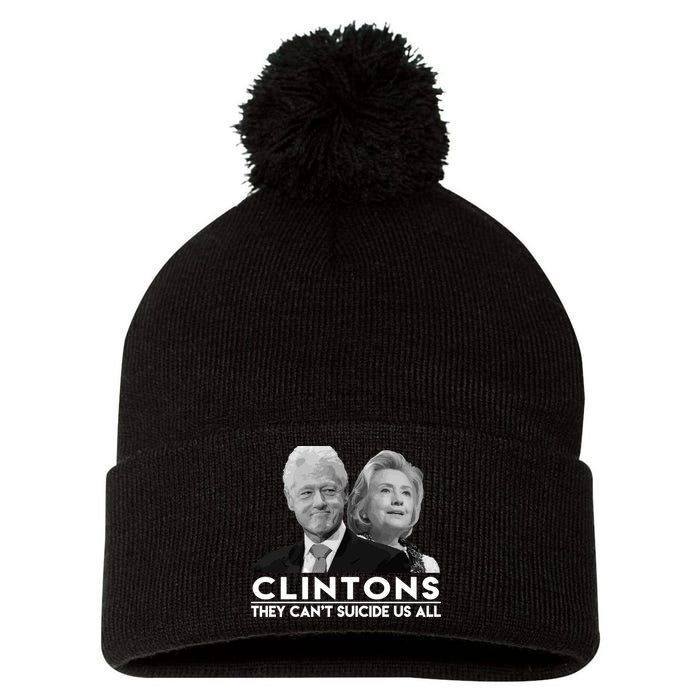 Clintons They Can't Suicide Us All Pom Pom 12in Knit Beanie