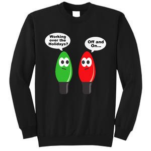 Christmas Lights Joke Light Bulb Working Off On Pun Sweatshirt