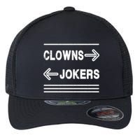 Clowns Left Jokers Right Meme Flexfit Unipanel Trucker Cap