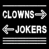 Clowns Left Jokers Right Meme Button