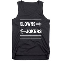 Clowns Left Jokers Right Meme Tank Top