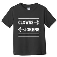 Clowns Left Jokers Right Meme Toddler T-Shirt