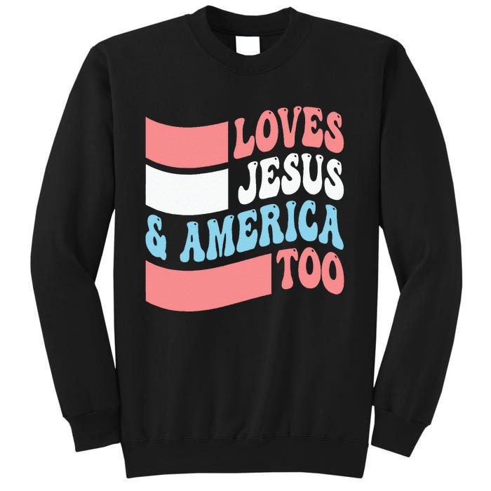 Christian Loves Jesus And America Too 4th Of July Sweatshirt