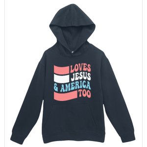 Christian Loves Jesus And America Too 4th Of July Urban Pullover Hoodie