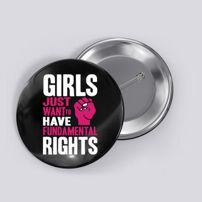 Cyndi Lauper Just Want To Have Fundamental Rights Button